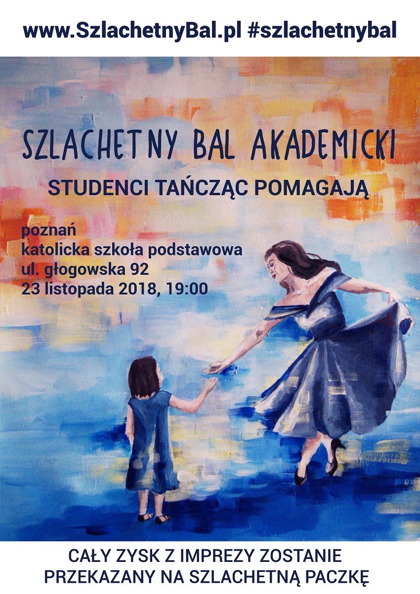 plakat Szlachetny Bal Akademicki - Materiały prasowe