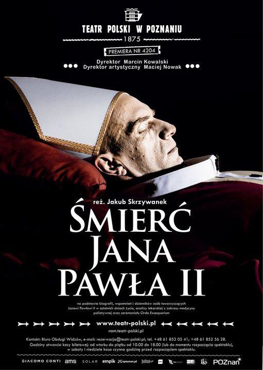 śmierć jana pawła II plakat - Teatr Polski w Poznaniu