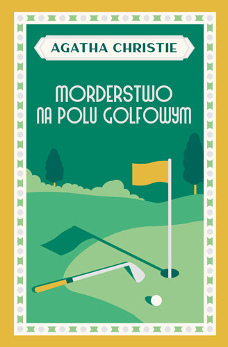morderstwo na polu golfowym okładka - Wydawnictwo Dolnośląskie