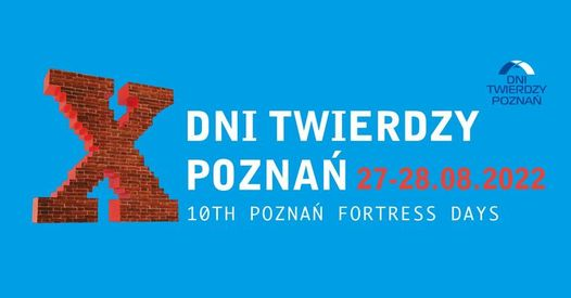 X Dni Twierdzy Poznań w Schronach Osi 64 - Organizator