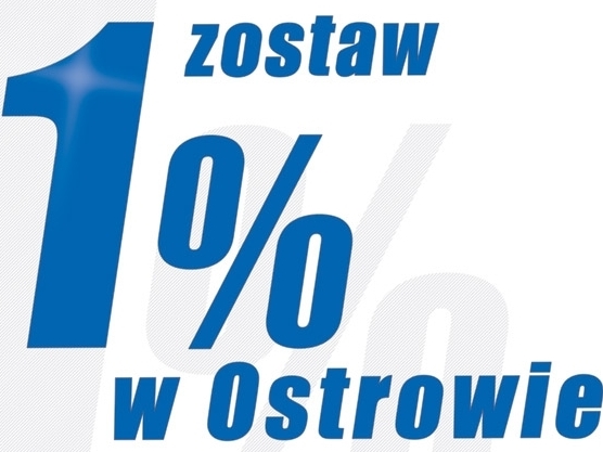 1 procent dla Ostrowa - UM Ostrów Wlkp.