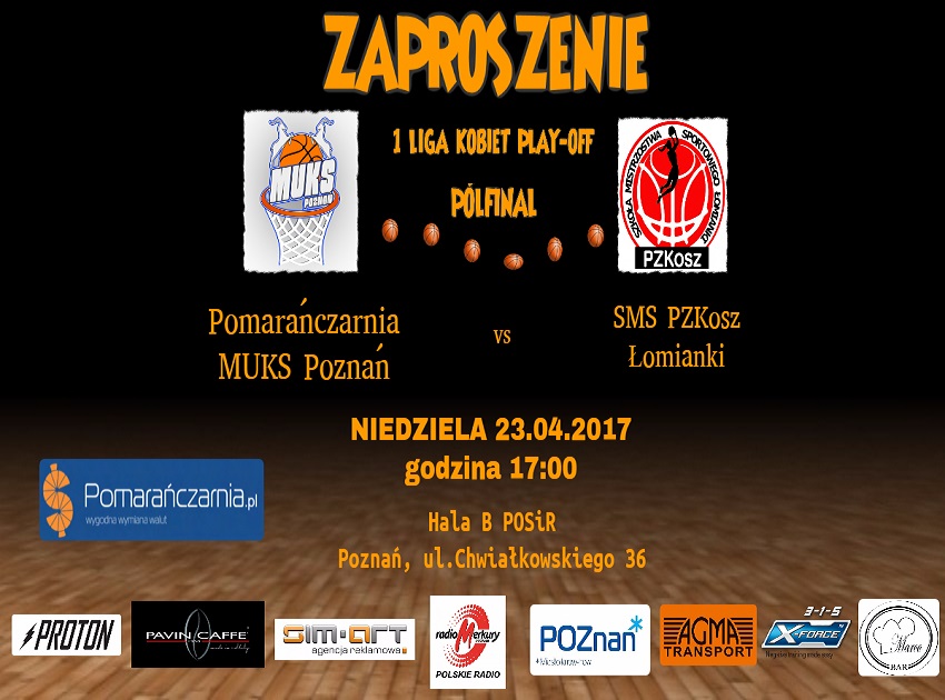 1 ligaZAPROSZENIE (1) - POMARAŃCZARNIA MUKS POZNAŃ