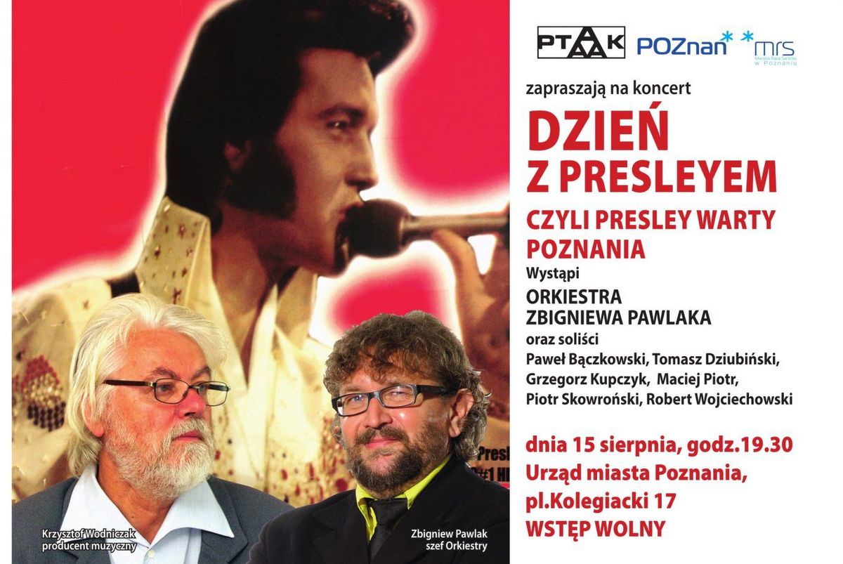 dzień z presleyem elvis - Popcentrala Gnieźnieński Magazyn Kulturalny