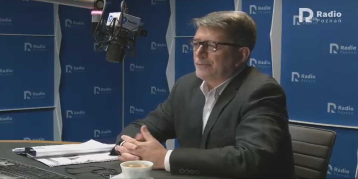 Marek Ruciński Nowoczesna - Radio Poznań