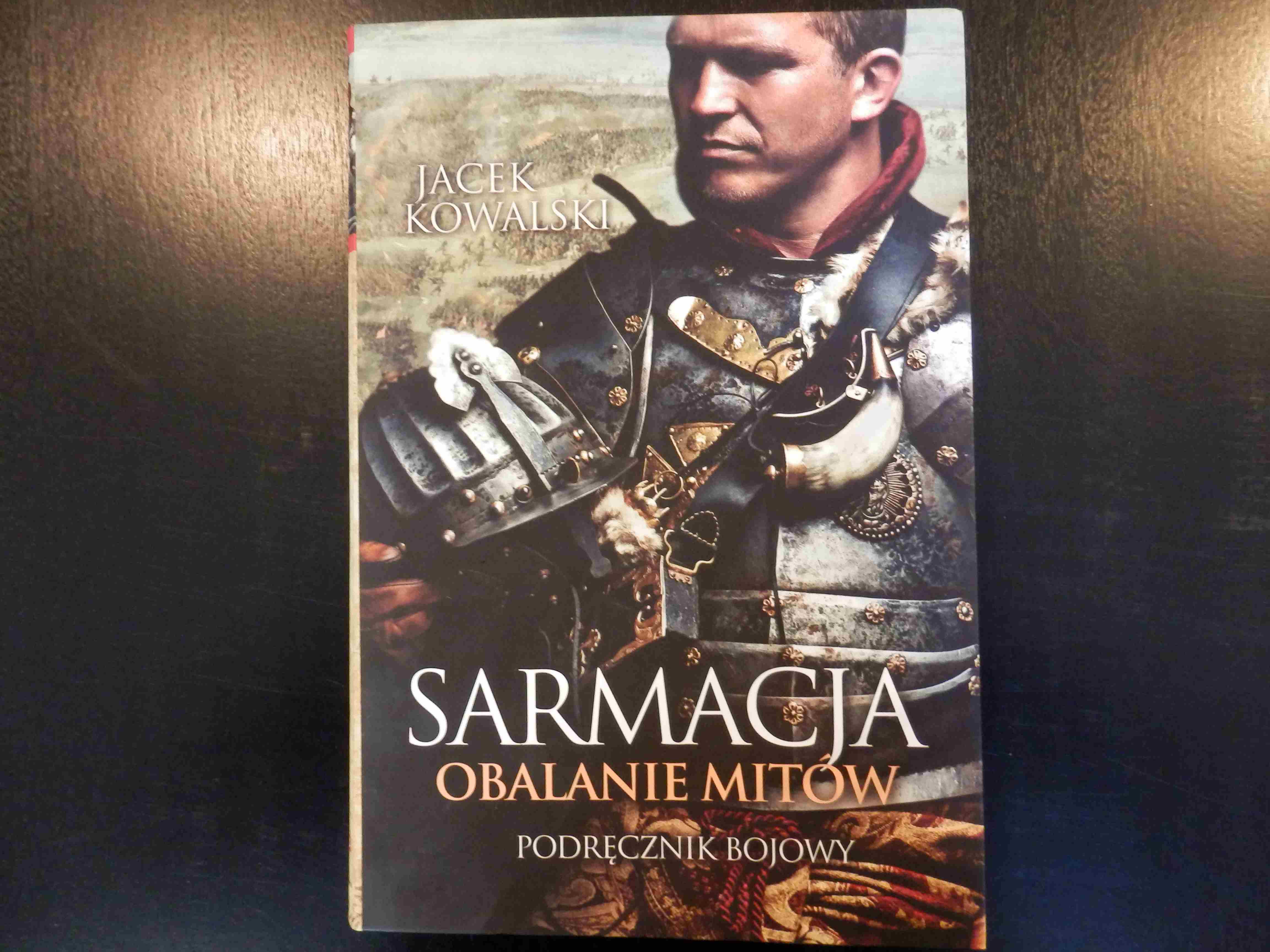 sarmacja obalenie mitów - Maciej Mazurek