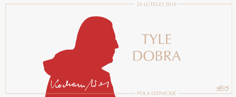 koncert tyle dobra lednica - Lednica2000.pl