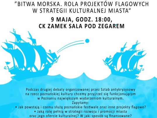 Bitwa morska - debata kulturalna - sztab antykryzysowy