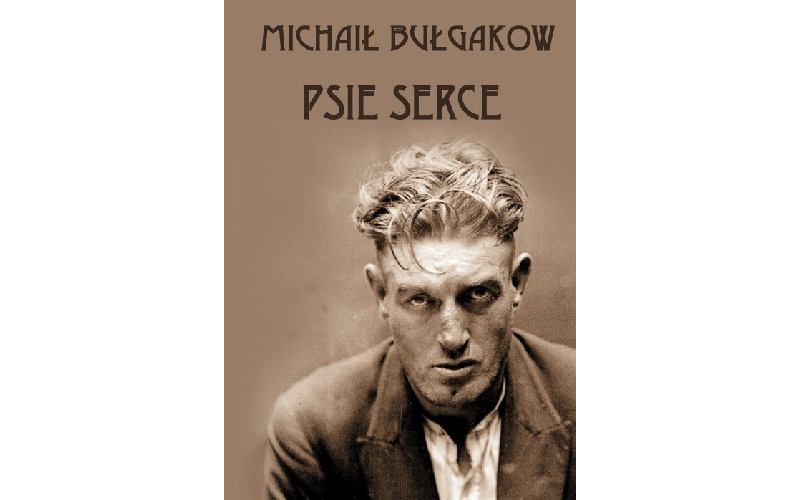 psie serce michaił bułhakow - Wydawnictwo Vis-á-Vis/Etiuda