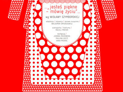 Plakat na spektakl Szymborskiej - CKiS Leszno
