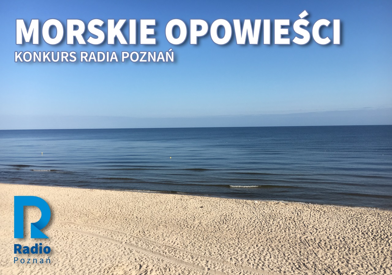 morskie opowieści konkurs - Radio Poznań
