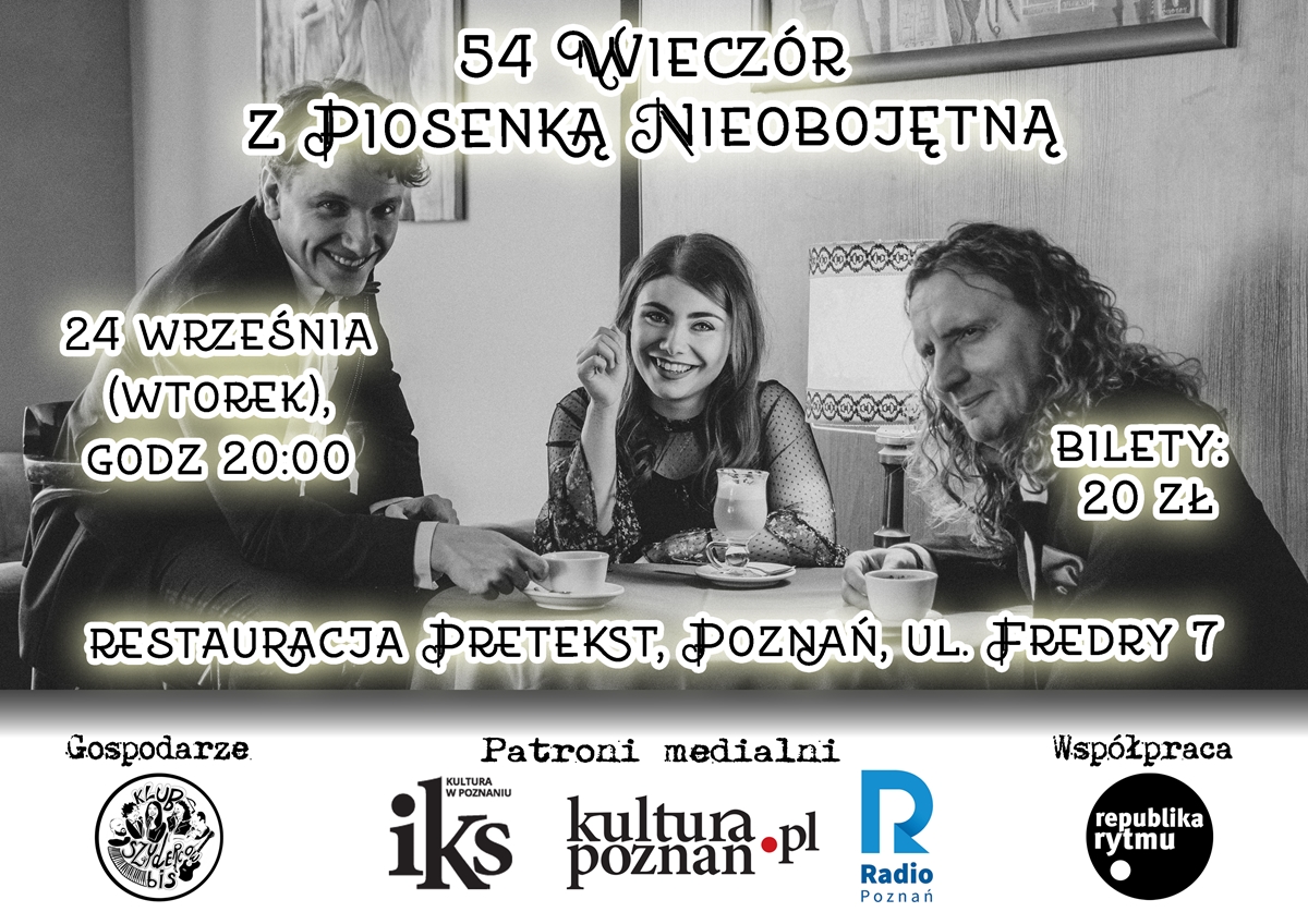 WIECZÓR Z PIOSENKĄ NIEOBOJĘTNĄ - Materiały prasowe