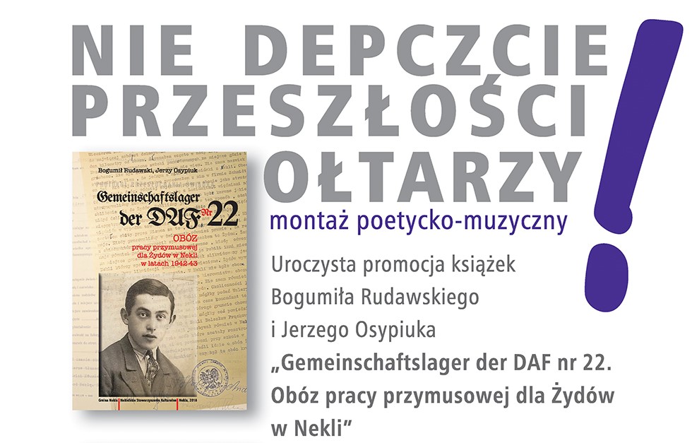 "Nie depczcie przeszłości ołtarzy”  - ntt.nekla.eu