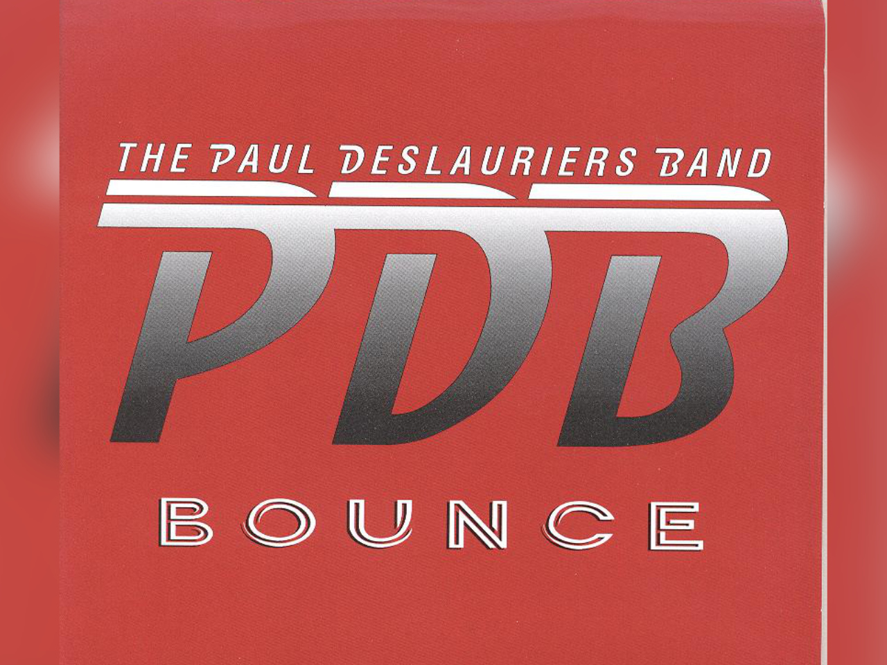 THE PAUL DESLAURIERS BAND – Bounce [RECENZJA] - Okładka