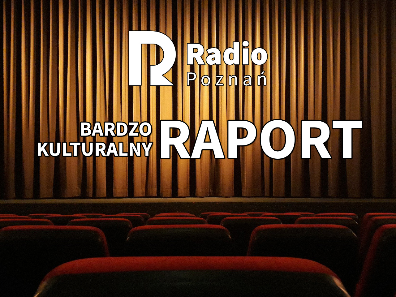 kultura serwis cibor bardzo kulturalny raport - Radio Poznań
