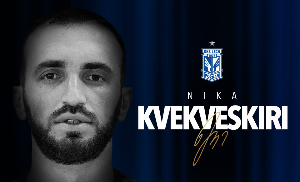 nika kvekveskiri lech poznan - Lech Poznań
