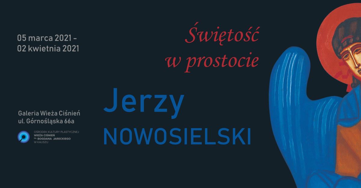 świętość w prostocie - FB: Ośrodek Kultury Plastycznej Wieża Ciśnień