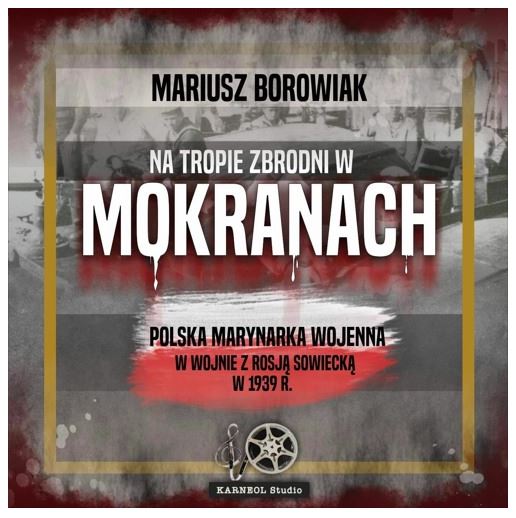 mariusz borowiak zbrodnia na mokranach - Okładka