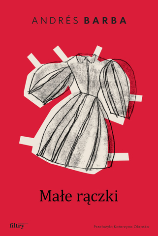 Małe rączki - okładka  - Wydawnictwo Filtry