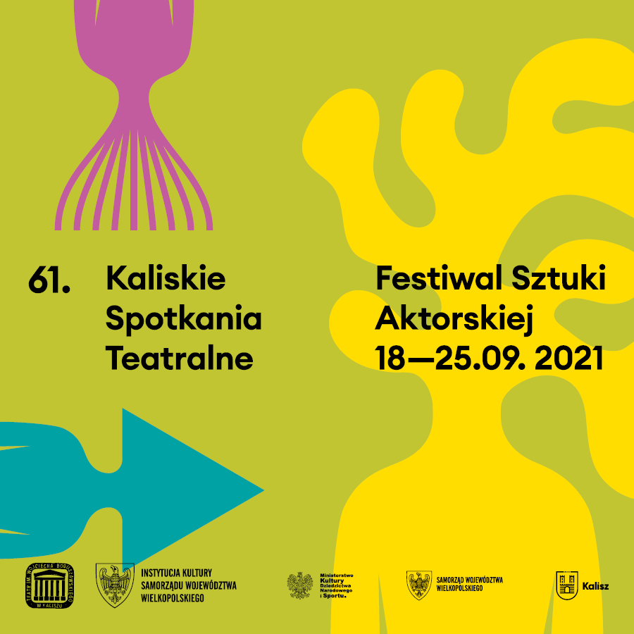 kaliskie spotkania sztuki aktorskiej 22021 - FB: Teatr im. Wojciecha Bogusławskiego w Kaliszu