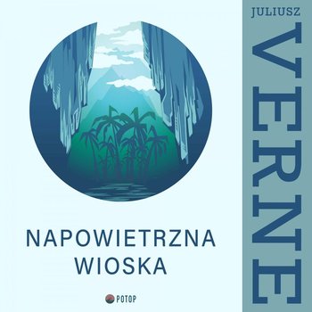 napowietrzna wioska - okładka - Potop