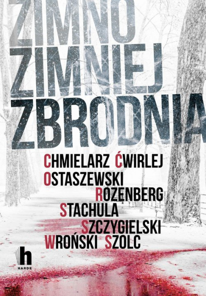 zimno, zimniej, zbrodnia okładka - Wydawnictwo Harde