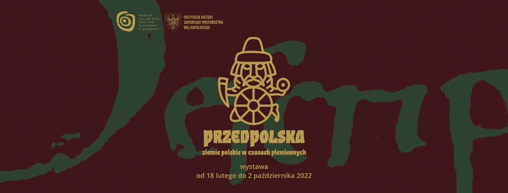 PrzedPolska. Ziemie polskie w czasach plemiennych - Organizator