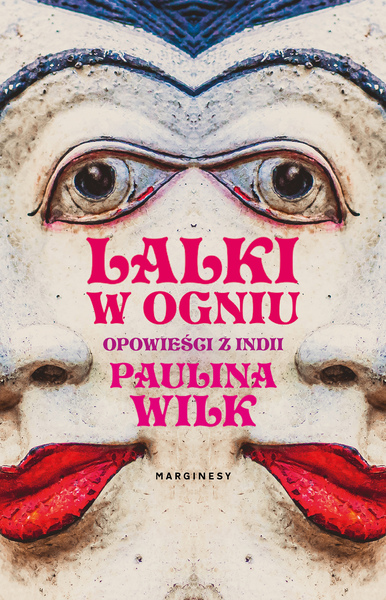 lalki w ogniu - okładka - Marginesy