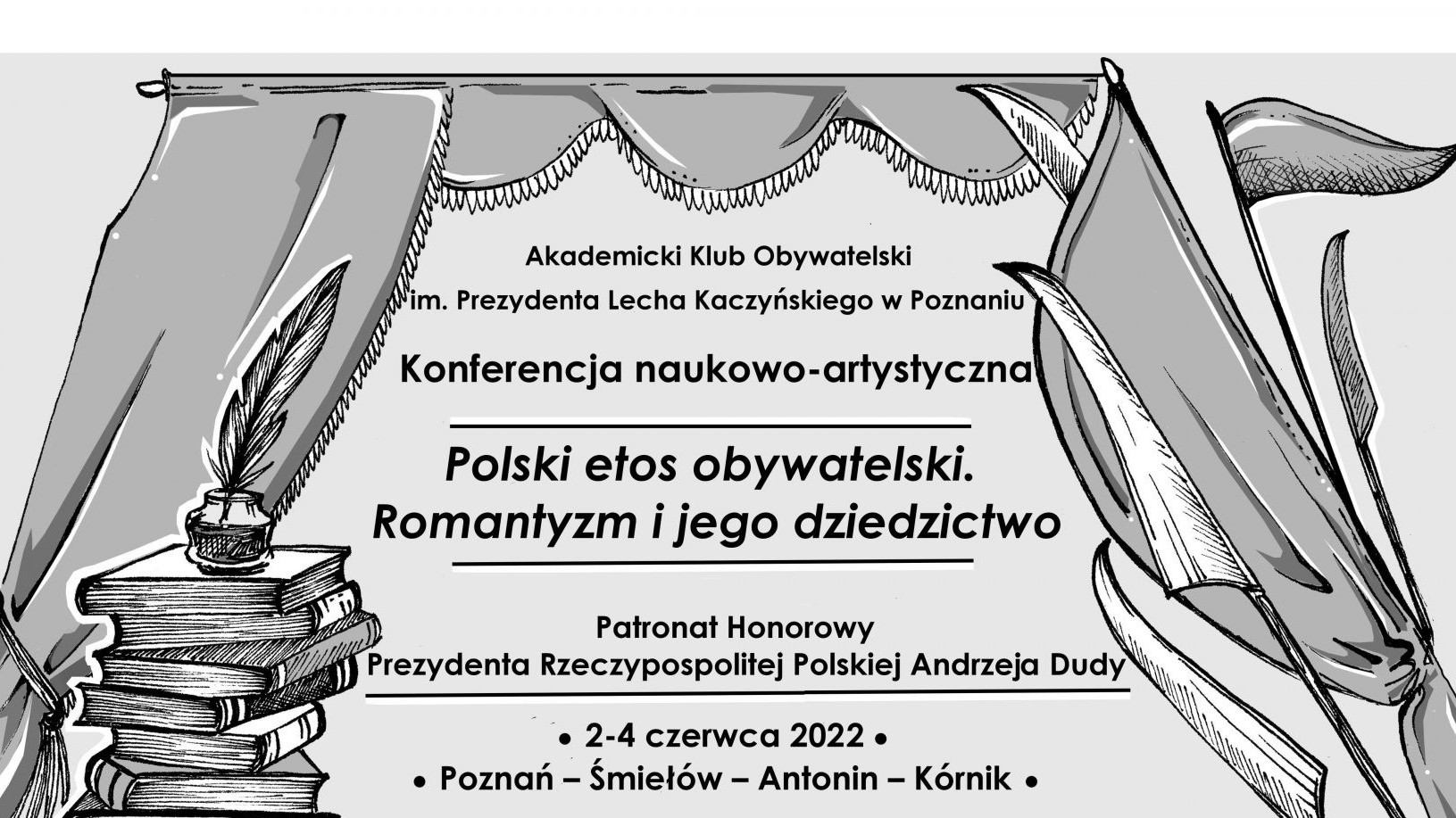 "Polski etos obywatelski. Romantyzm i jego dziedzictwo" - Organizator 