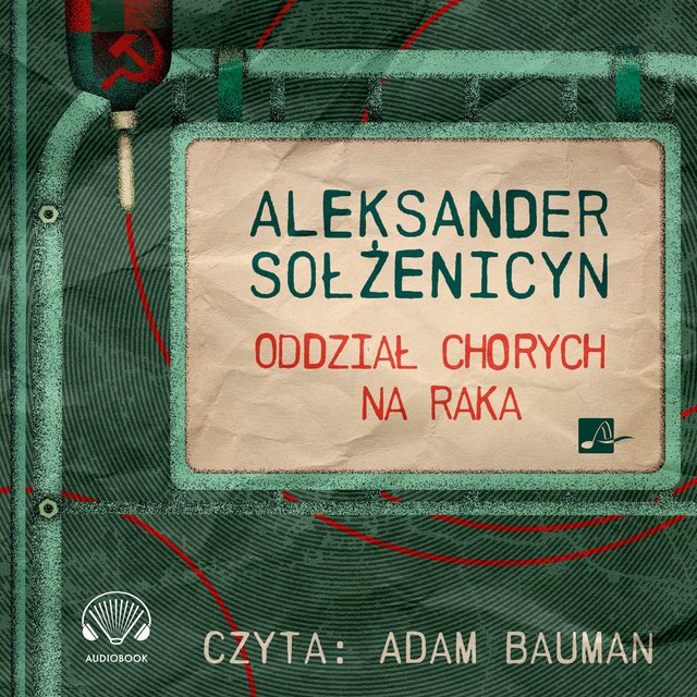 oddział chorych na raka okładka audiobooka - Aleksandria