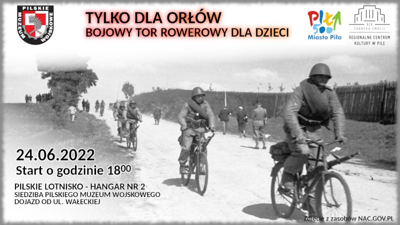 rajd wojskowych kolarzy pila - Organizator 
