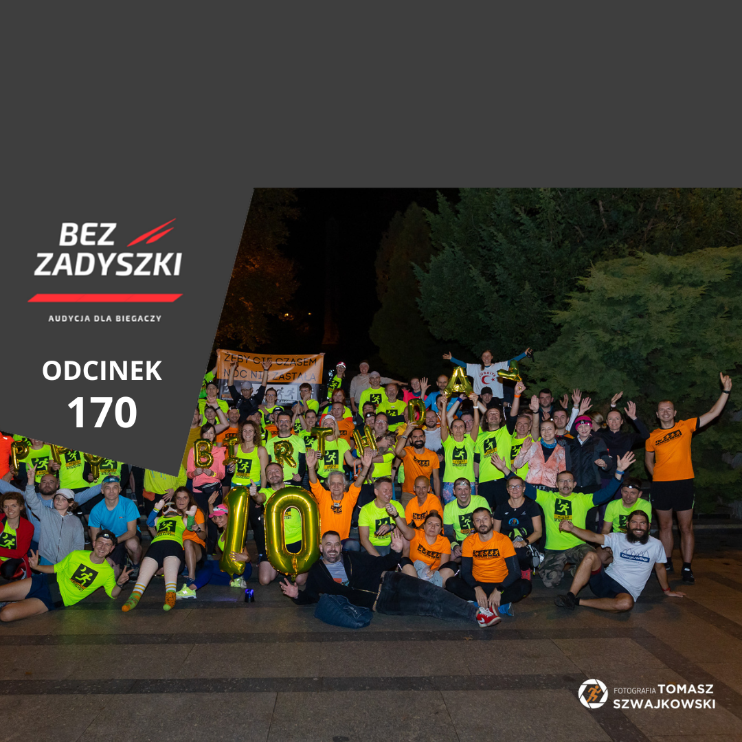 bz bez zadyszki 170 - Tomasz Szwajkowski