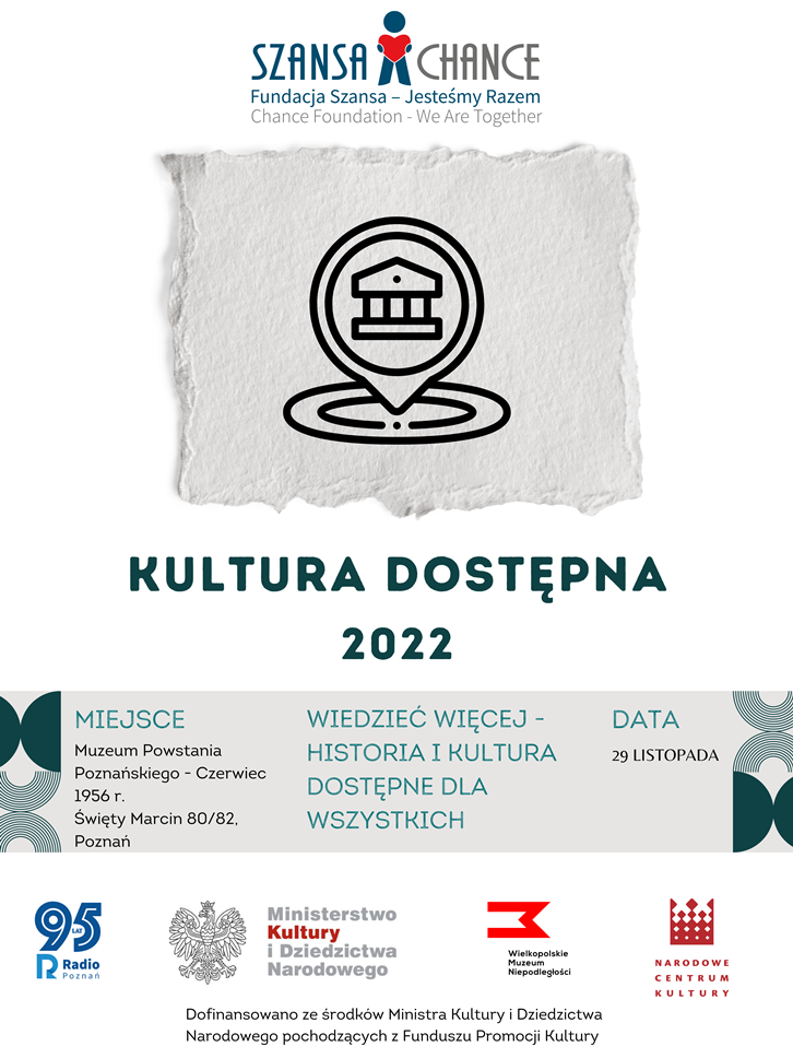 Kultura dostępna dla osób niewidomych 2022 - Organizator