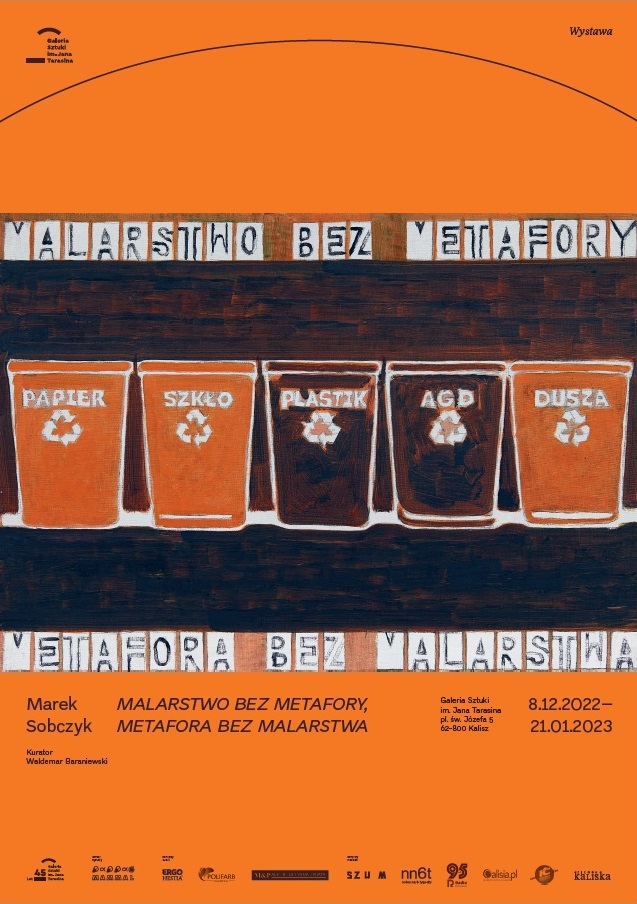 Malarstwo bez metafory, metafora bez malarstwa - wystawa Marka Sobczyka - Organizator