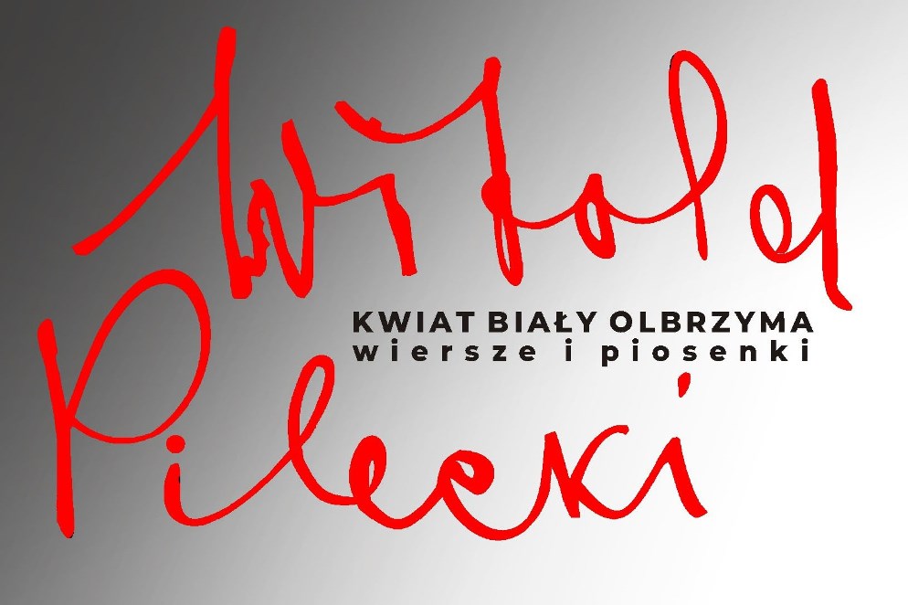 Kwiat biały olbrzyma. Witold Pilecki - Okładka płyty