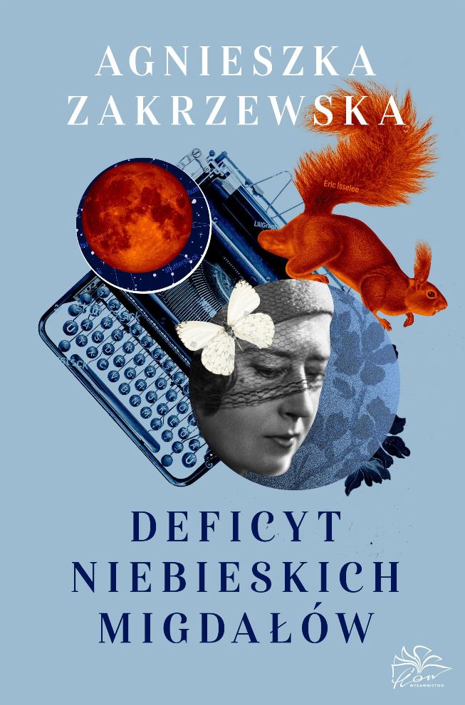 Agnieszka Zakrzewska „Deficyt niebieskich migdałów” - Okładka książki