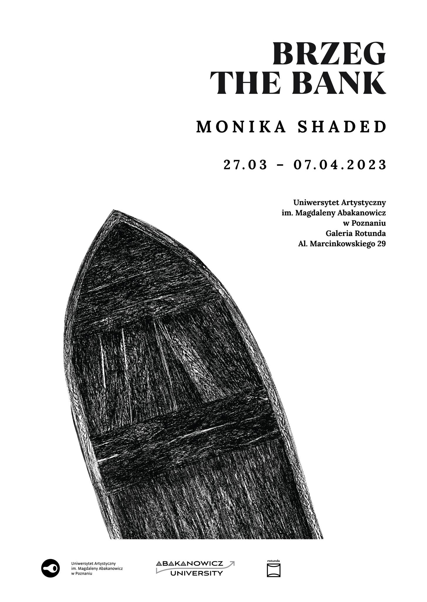 Monika Shaded wystawa "Brzeg" - Organizator