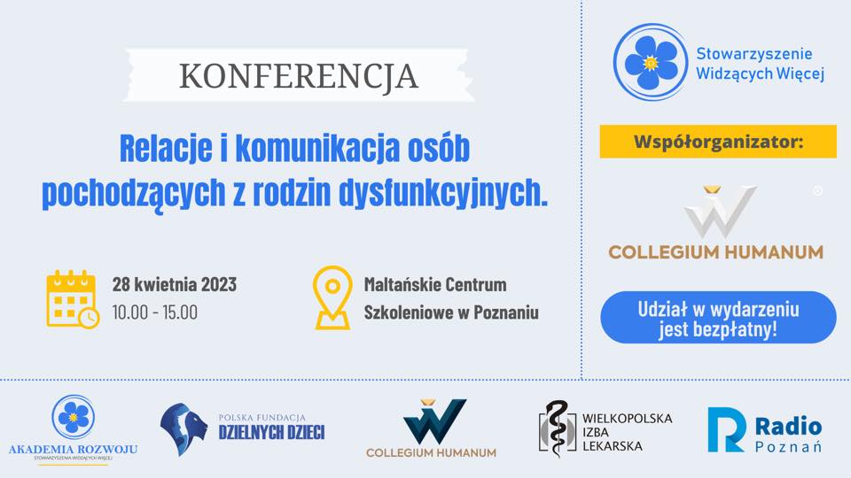 Relacje i komunikacja osób pochodzących z rodzin dysfunkcyjnych - konferencja - Organizator