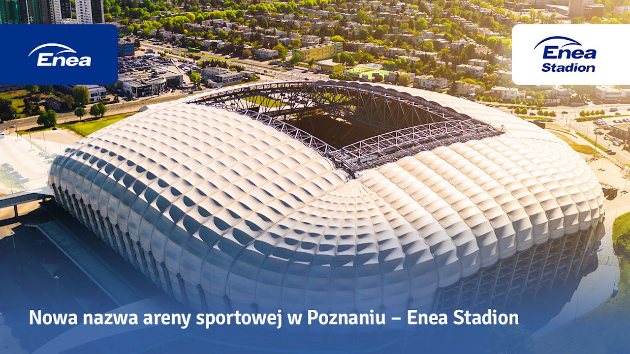enea_stadion_od_dzis_nowa_nazwa_stadionu_miejskiego_w_poznaniu_1 - Materiały prasowe