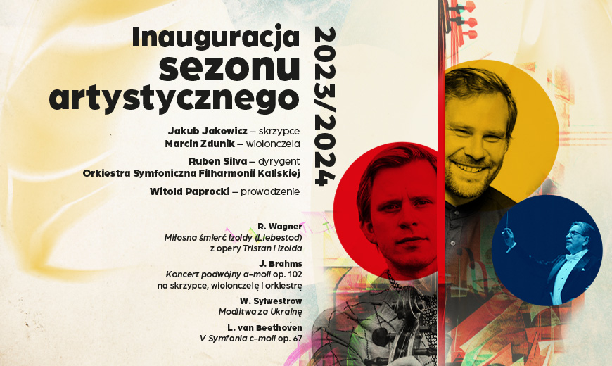 Wielkie utwory w wykonaniu wielkich solistów - inauguracja sezonu w Filharmonii Kaliskiej - Organizator