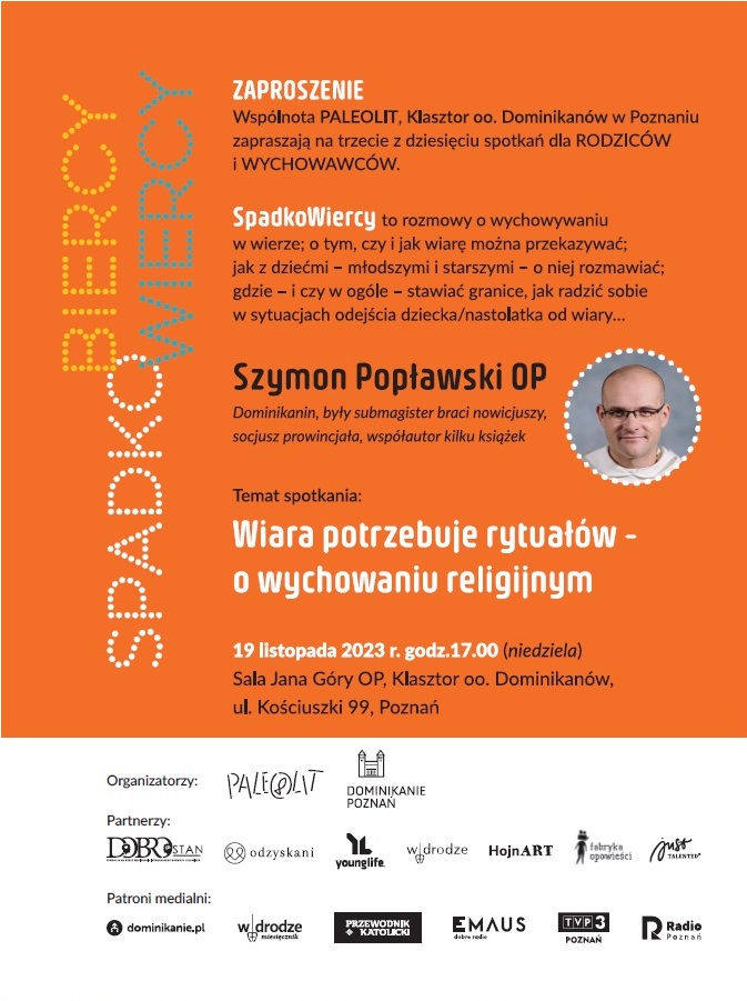 SpadkoWiercy – poznańscy Dominikanie zapraszają na spotkanie - Organizator