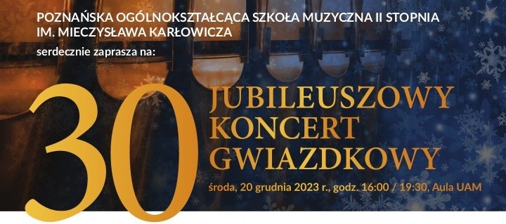 30 Koncert gwiazdkowy Poznańskiej Szkoły Muzycznej 2023 - Organizator