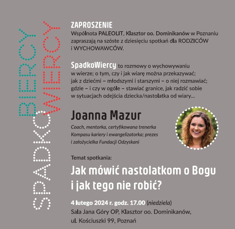 SpadkoWiercy – poznańscy Dominikanie zapraszają na VI spotkanie - Organizator