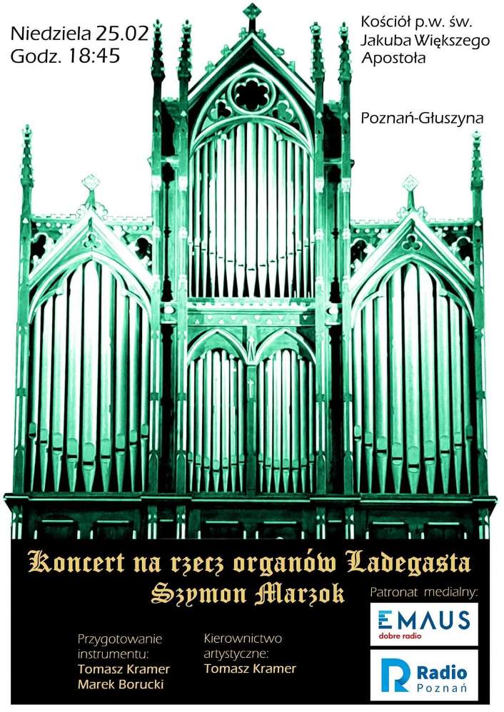 Koncert na organach Friedricha Ladegasta - Organizator