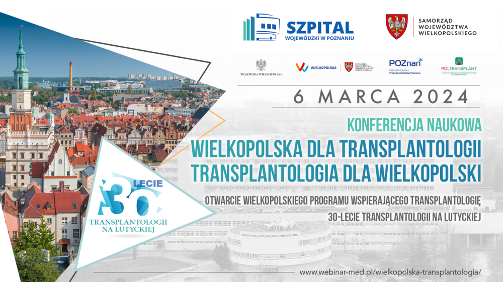 Wielkopolska dla Transplantologii, Transplantologia dla Wielkopolski - Organizator