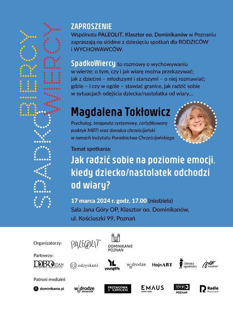 SpadkoWiercy – poznańscy Dominikanie zapraszają na VII spotkanie - Organizator