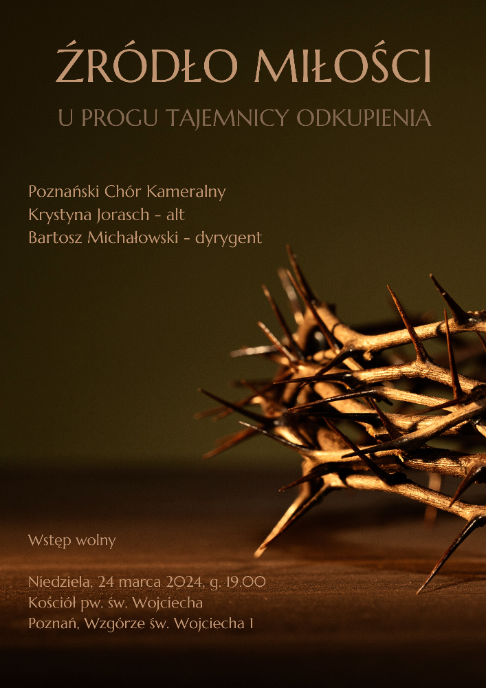 Niekonwencjonalny powrót do tradycji w wydaniu Poznańskiego Chóru Kameralnego - Organizator