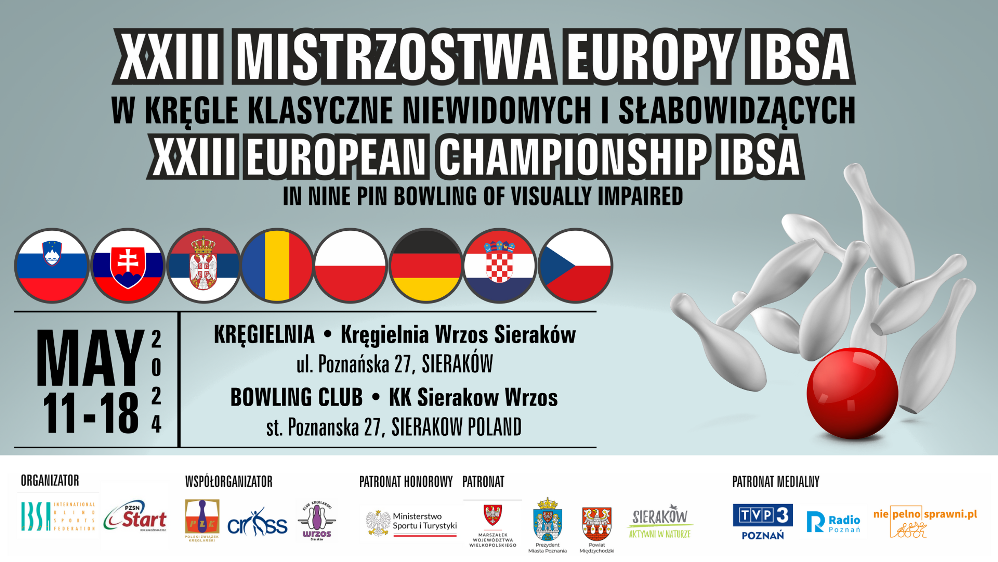 Mistrzostwa Europy osób niewidomych i słabowidzących w kręgle klasyczne 2024 - Organizator