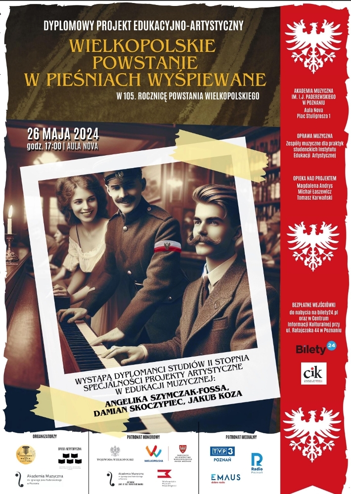 Wielkopolskie powstanie w pieśniach wyśpiewane - Organizator