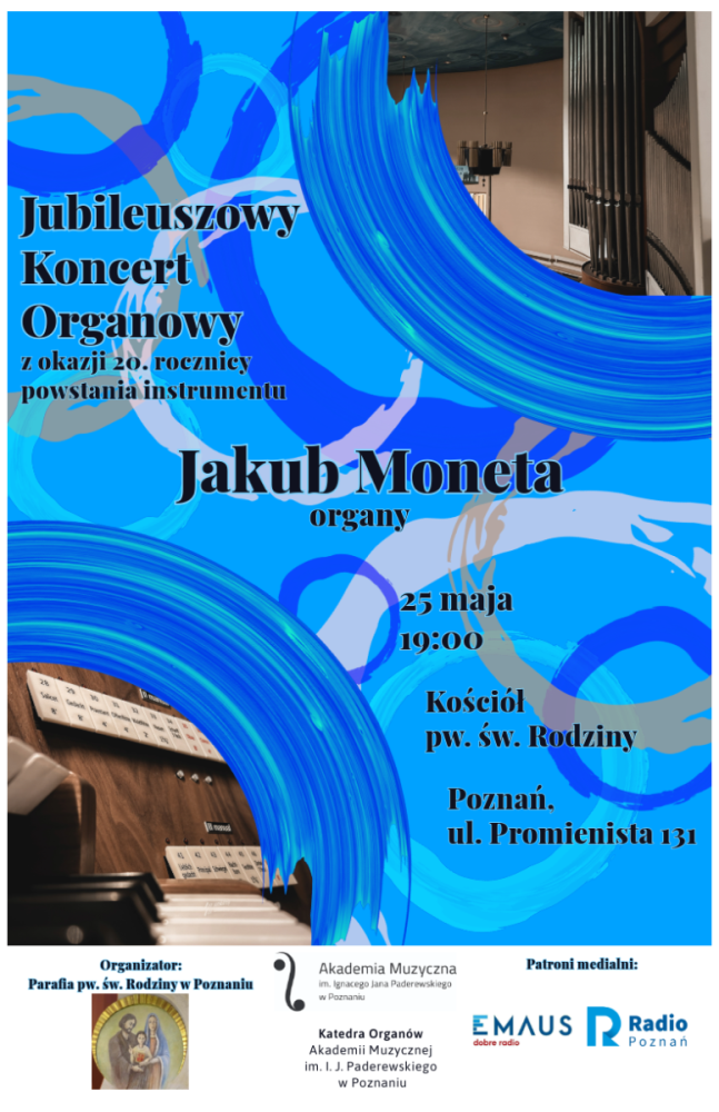 Jubileuszowy koncert organowy z okazji 20. rocznicy powstania instrumentu - Organizator
