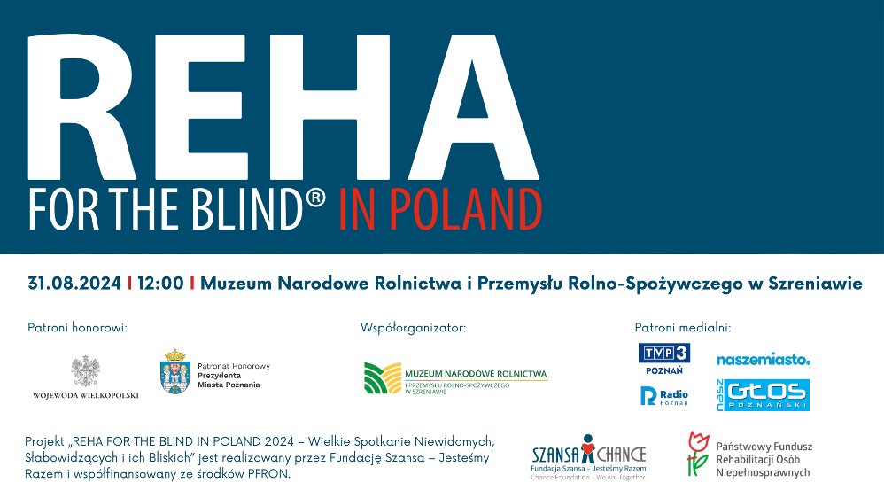 Reha For The Blind In Poland 2024 - Organizator